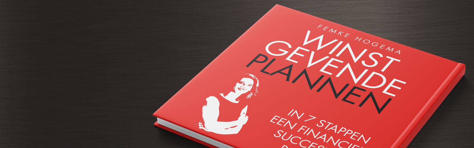 Winstgevende Plannen: In 7 stappen een financieel succesvol bedrijf